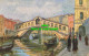 R596306 Venezia. Ponte Di Rialto. Cesare Capello - Wereld