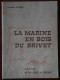 RARE E.O. LA MARINE EN BOIS DU BRIVET, NAVIRES ET MARINS DE BRIÈRE. GUÉRIFF, SAINT-NAZAIRE, MÉAN, 1977. LOIRE-ATLANTIQUE - Pays De Loire