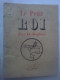 Style BD Sans Lecture Illustrateur - édition Ancienne ? - Le Petit Roi Par O. Soglow - NRF Gallimard Paris - 4e édition - Sonstige & Ohne Zuordnung