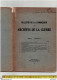 BOEK 001  - BULLETIN DE LA COMMISSION DES ARCHIVES DE LA GUERRE 1924 - 104 PAGES - Französisch