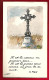 Image Pieuse Il Est Là Comme Au 1er Jour - Christien Courpron Institut Bon Sauveur Chatou 3-06-1965 - Saint Cloud ? - Devotion Images