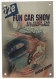 Plaque Alu - Métal - Souvenir FUN CAR SHOW - Stock Car - Tuning Voiture - Sport Automobille Illzach Alsace - Plaques En Tôle (après 1960)