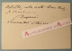 ● Vice Amiral Charles DUPERRE Né à Baguer Morvan Décédé Ambarès-et-Lagrave - Carte Lettre Autographe L.A.S - Politisch Und Militärisch