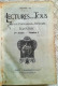 Delcampe - *3 Volumes LECTURE Pour TOUS -  1898 , 1899 Et 1900-1901 , - 1801-1900