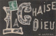43-LA CHAISE DIEU-N°2127-B/0045 - La Chaise Dieu