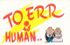 F01. Comic Postcard. To Err Is Human.Marriage. Bride. Groom - Humor