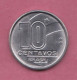 Brazil, 1989- 10 Centavos- Stainless Still- Obverse Denomination. Reverse Miner With 3 Stylized Diamond Shapes BB+, VF+, - Brasilien