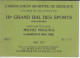 TICKET BILLET  BAL DES SPORTS  DE BIGNOUX VIENNE 86 -   ORCHESTRE MICHEL MAGUITA - SUPPORT PUB BANQUE DU CREDIT AGRICOLE - Tickets D'entrée