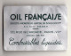 Calendrier 1948 " OIL FRANCAISE " Sur Support Alu. _Di 616a&b - Auto's