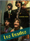 Les Beatles Par Jacques Colin : Livre 72 Pages - Altri & Non Classificati