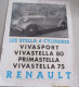 BELLE  PUBLICITE AUTOS RENAULT  6 CYLINDRES    VIVASTELLA    PRIMASTELLA    VIVASPORT - Plakate