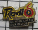 613D Pin's Pins / Beau Et Rare / MEDIAS / RADIO 6 LA PLUS CALAIS DES RADIOS - Medios De Comunicación
