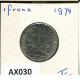 1 FRANC 1974 FRANKREICH FRANCE Französisch Münze #AX030.D.A - 1 Franc