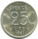 25 ORE 1961 SWEDEN SILVER Coin #AC526.2.U.A - Suède