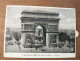 75 PARIS AI#DC575 CARTE A SYSTEME PROMENADE A PARIS L ARC DE TRIOMPHE - Arc De Triomphe