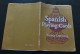 Trevor DENNING Spanish Playing Cards The International Playing-card Society 1980 Cartes à Jouer Espagnoles Scarce RARE - Barajas De Naipe