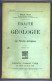 Emile Haug. Traité De Géologie. 3 Tomes. 1930 - 18 Ans Et Plus