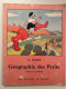 Histoire De France Enfantine + Géographie Des Petits (Editions De L'Ecole) - Lotti E Stock Libri
