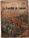 La Tranchée De Calonne , 14 - 18 - Guerra 1914-18