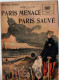 Paris Menacé , Paris Sauvé , Guerre 14 - 18 - Guerre 1914-18