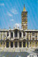 AK 216849 ITALY - Roma - S. Maria Maggiore - Kirchen