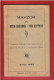 MAHZOR DE ROCH HACHANA YOM KIPPOUR 1956 TRADUCTION FRANCAISE DES POESIES RECITEES SUIVANT LE RITE A ORAN JUIF JUDAICA - Religion