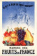 PC ADVERTISEMENT MANGEZ DES FRUITS DE FRANCE PROPAGANDA (a57199) - Publicité