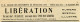 Journal.Organe Des Mouvements De Résistance Uni.Edition Zone Sud.année 1943.Libération Numéro Spécial.Propagande Alliés. - Frans