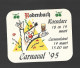 Roeselare Rodenbach Carnaval 1995 Bierviltje Beer Coaster Htje - Sotto-boccale