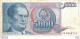 BILLET   YOUGOSLAVIE   5000 DINARA - Jugoslawien