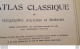 Delcampe - GRAND ATLAS CLASSIQUE HACHETTE SCHRADER ET GALLOUEDEC 1931  CONTENANT 100 PAGES INTERIEURES EN PARFAIT ETAT - Géographie
