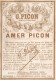00105 "G. PICON  - CHEVALIER DE LA LEGION D'HONNEUR - AMER PICON" ETICHETTA  FINE XIX  SECOLO - Alcohols & Spirits