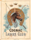 00108 "COGNAC - LADIES CLUB" ETICHETTA  ANIMATA II QUARTO XX SECOLO - Alcohols & Spirits