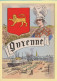 Province : LA GUYENNE / Blason / Costume / Folklore / Illustrateur (voir Scan Recto/verso) - Aquitaine