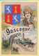 Province : LA GASCOGNE / Blason / Costume / Folklore / Illustrateur (voir Scan Recto/verso) - Aquitaine