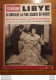 LA SEMAINE HEBDOMADAIRE ILLUSTRE LIBYE BATAILLE LA PLUS CHAUDE DU MONDE  06/1942 - 1900 - 1949