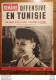 LA SEMAINE HEBDOMADAIRE ILLUSTRE OFFENSIVE EN TUNISIE  12/1942 - 1900 - 1949
