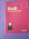 OU EST PASSE L'AVENIR ? / MARC AUGE - Sociologia