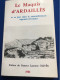 Le Maquis D'Ardaillès Et Sa Part Dans Le Rassemblement Aigoual-Cévennes - Weltkrieg 1939-45