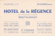 HOTEL De La REGENCE . AIX LES BAINS . G. COQUOZ - Chiavi Elettroniche Di Alberghi