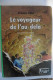 Livre Le Voyageur De L'au-delà Par Philippe Ebly Les Evadés Du Temps N°2 Bibliothèque Verte - Bibliotheque Verte
