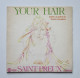 45T SAINT-PREUX : Your Hair - Autres - Musique Française