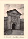 17 SAINT MARTIN DE Ré Grande Porte Du Pénitencier Citadelle  Bagnards Carte Vierge Non Circulé (Scans R/V) N° 7 \ML4061 - Saint-Martin-de-Ré