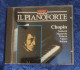 Chopin - Il Pianoforte - Notturni - Mazurche - Polacca - Valzer - Ballata - Clásica