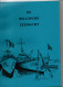 De Belgische Zeemacht 1940 - 1985 , Georges Schoonvaere ( 1987 ) FN / ZM ( ABL ) - Geschiedenis