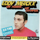 EDDY MERCKX  Un Homme , Un Champion   Disque 33 Tours Souple  Publicité Pour Vittel - Formatos Especiales