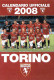 [MD9657] CPM - TORINO FC CALENDARIO UFFICIALE 2008 - PERFETTA - Non Viaggiata - Football