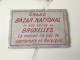 Ancien Livret De Petites Photographies « Souvenirs De Bruxelles «  Proposé Par Le Grand Bazar National Rue Neuve, 54 - Werbung