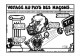 "VOYAGE AU PAYS DES MAÇONS... " - LARDIE Jihel Tirage 85 Ex. Caricature Charles HERNU Franc-maçonnerie - CPM - Satirical