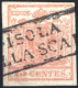 O ISOLA DELLA SCALA (annullo R S.d.) Su 15 Cent III° Tipo, Certificato Sottoriva, Solo Pochi Esemplari Noti, Sass. 6 /p. - Lombardy-Venetia